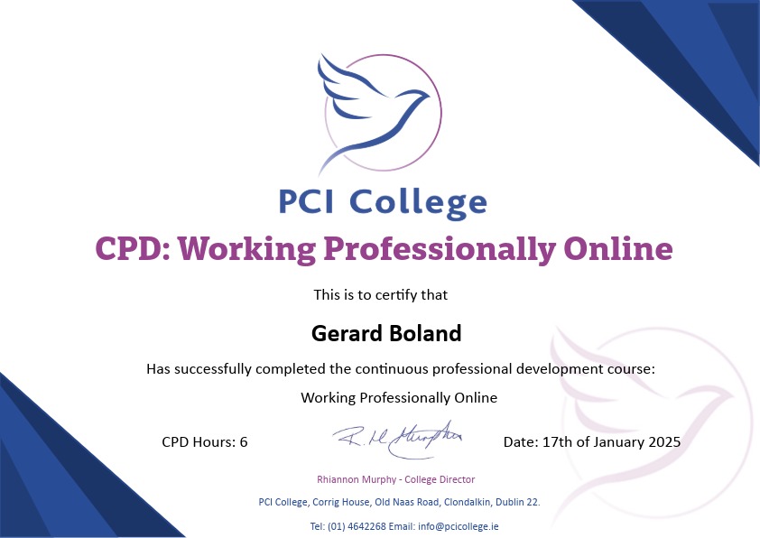 PCI College certificate awarded to Gerard Boland for Working Professionally Online